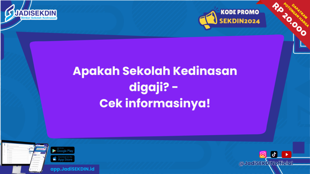 Apakah Sekolah Kedinasan digaji - JADISEKDIN