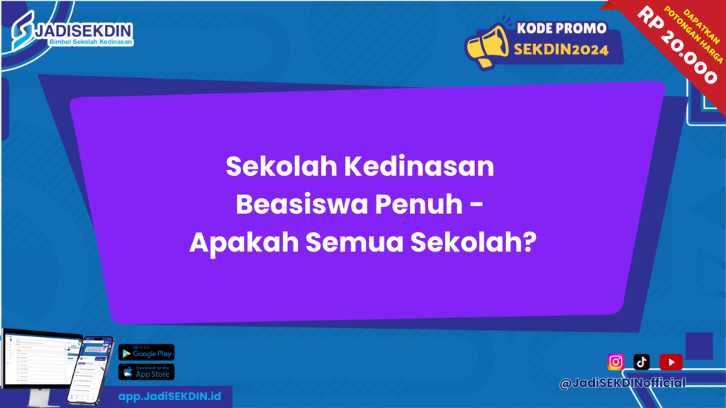 Sekolah Kedinasan Beasiswa Penuh