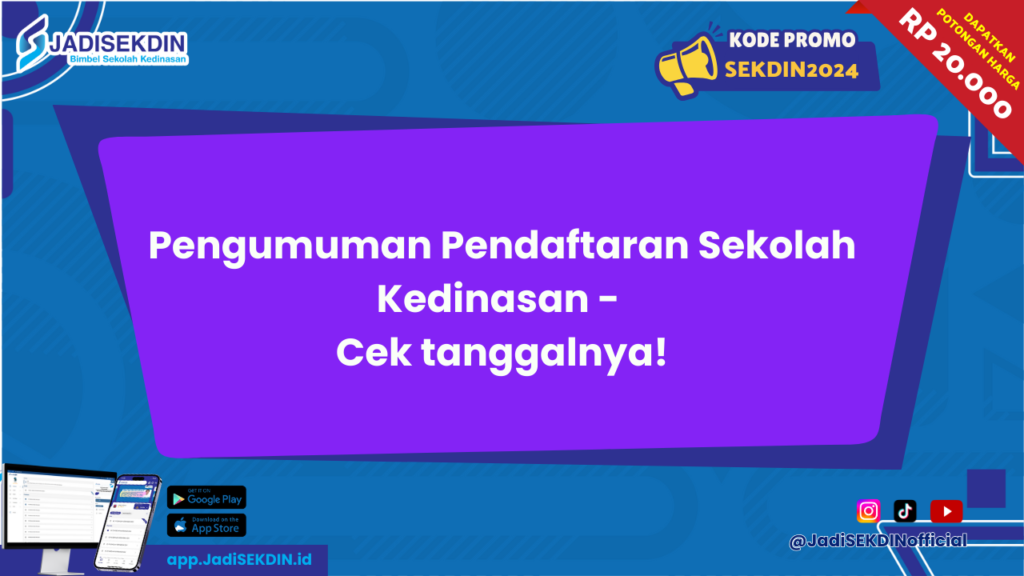 Pengumuman Pendaftaran Sekolah Kedinasan