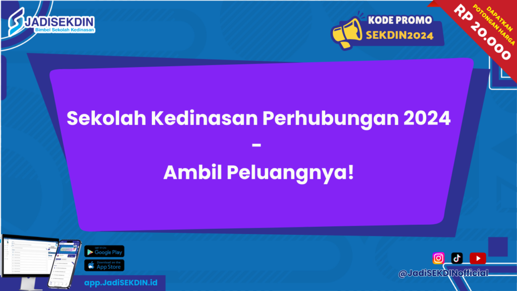 Sekolah Kedinasan Perhubungan 2024