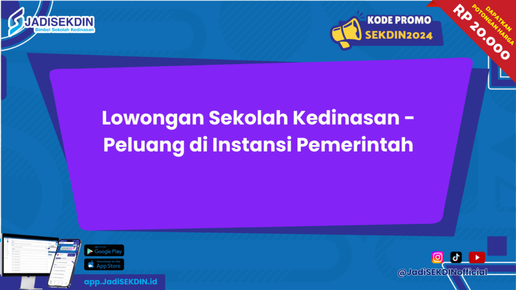 Lowongan Sekolah Kedinasan 