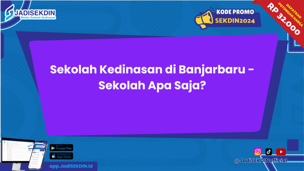 Sekolah Kedinasan di Banjarbaru 