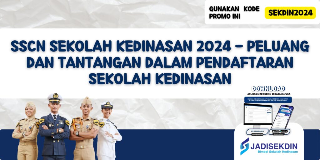 SSCN Sekolah Kedinasan 2024