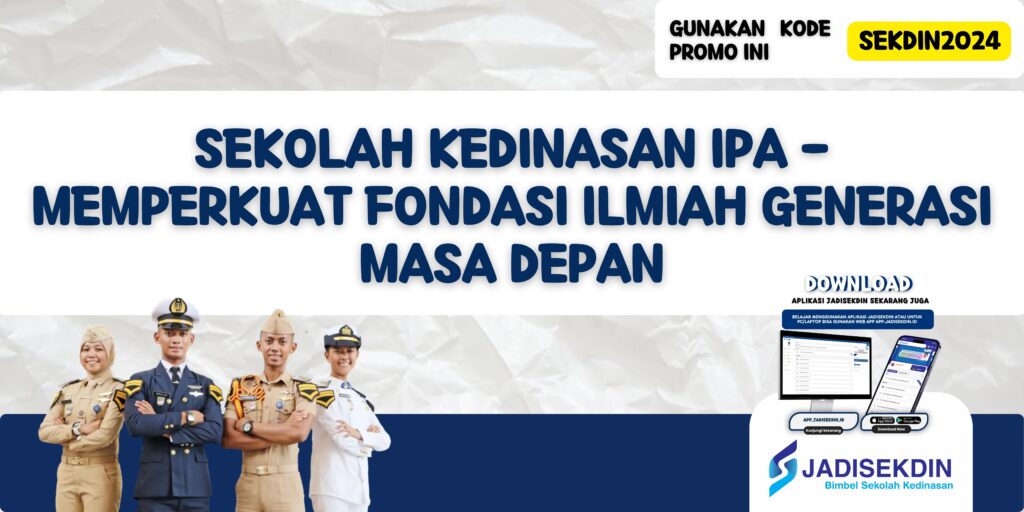 Sekolah Kedinasan IPA