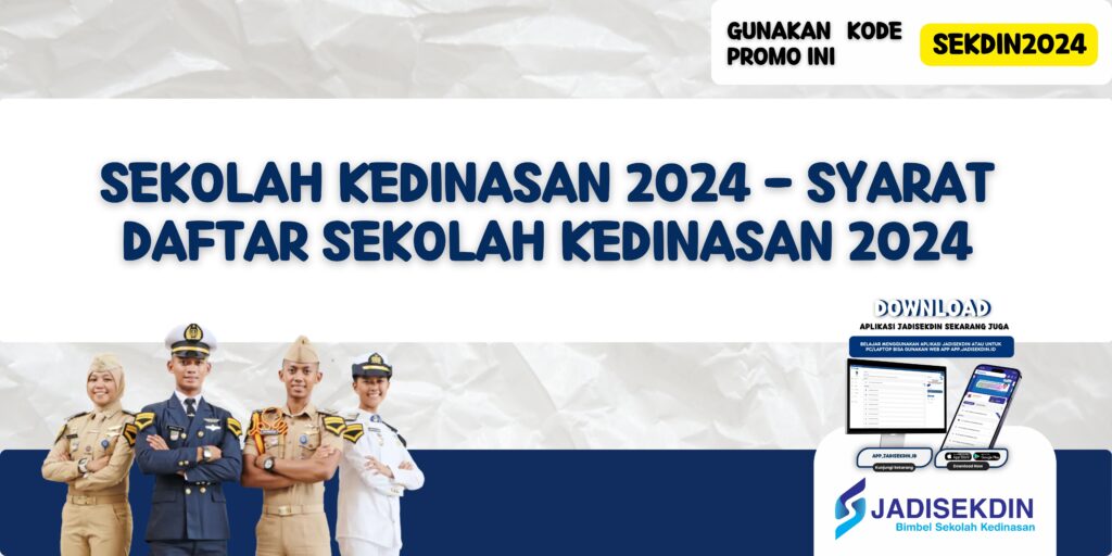 Sekolah Kedinasan 2024