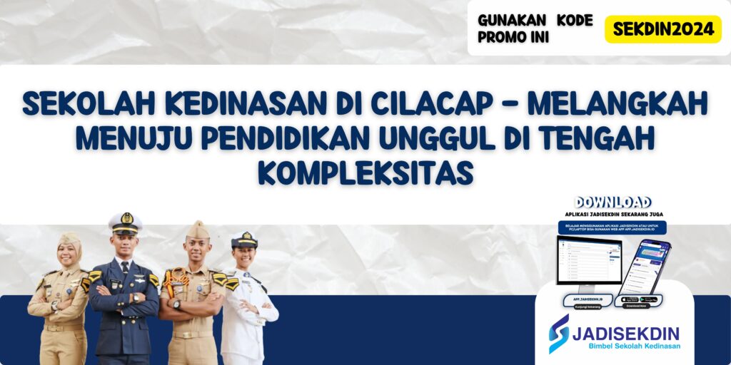 Sekolah Kedinasan Di Cilacap