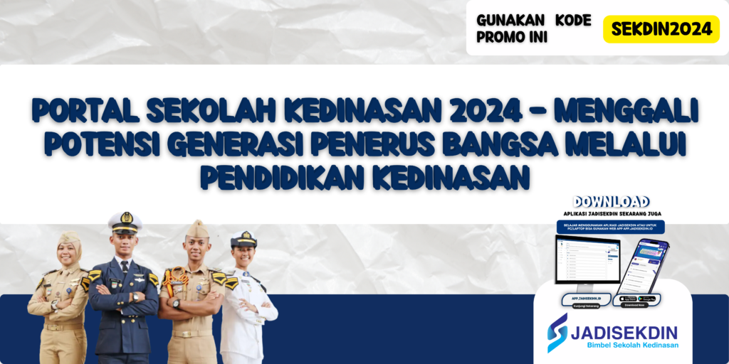 Portal Sekolah Kedinasan 2024