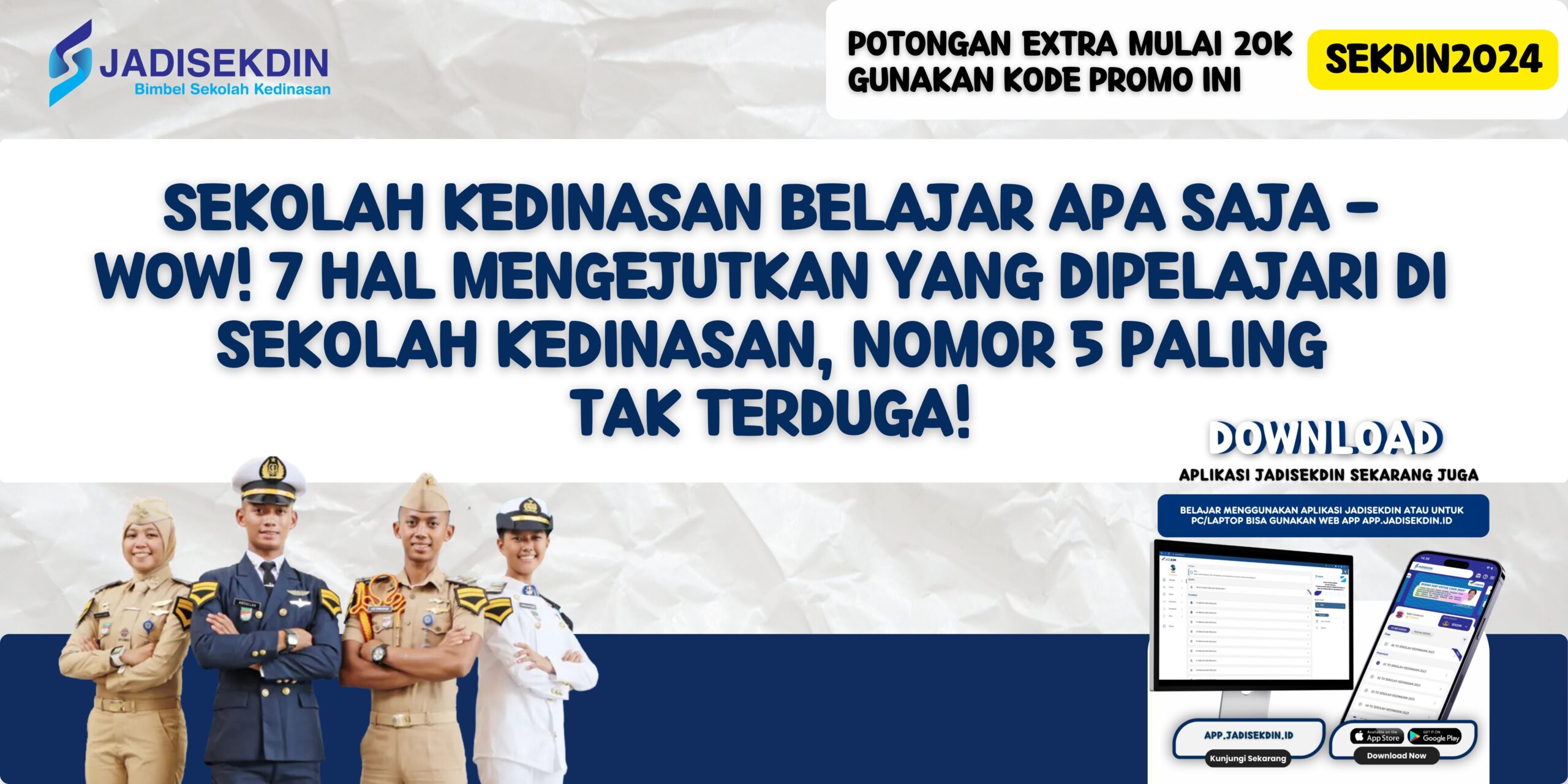 Sekolah Kedinasan Belajar Apa Saja - Wow! 7 Hal Mengejutkan yang Dipelajari di Sekolah Kedinasan, Nomor 5 Paling Tak Terduga!