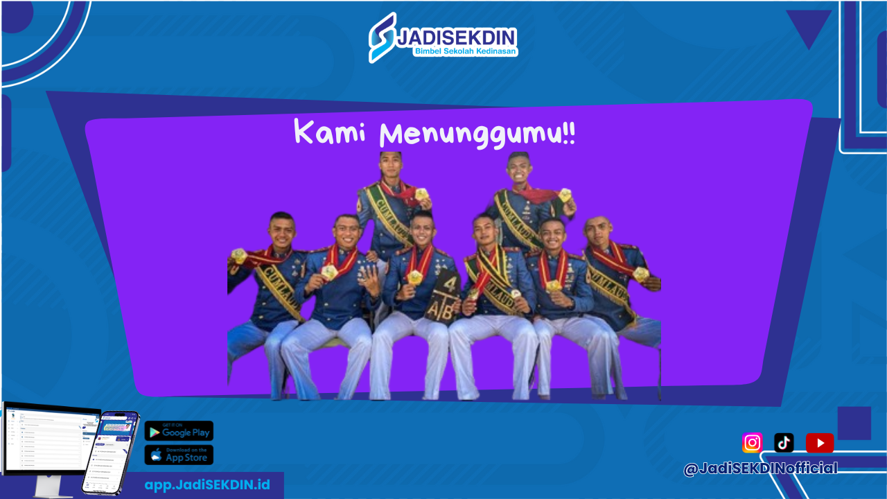 Cara Pendaftaran Sekolah Kedinasan