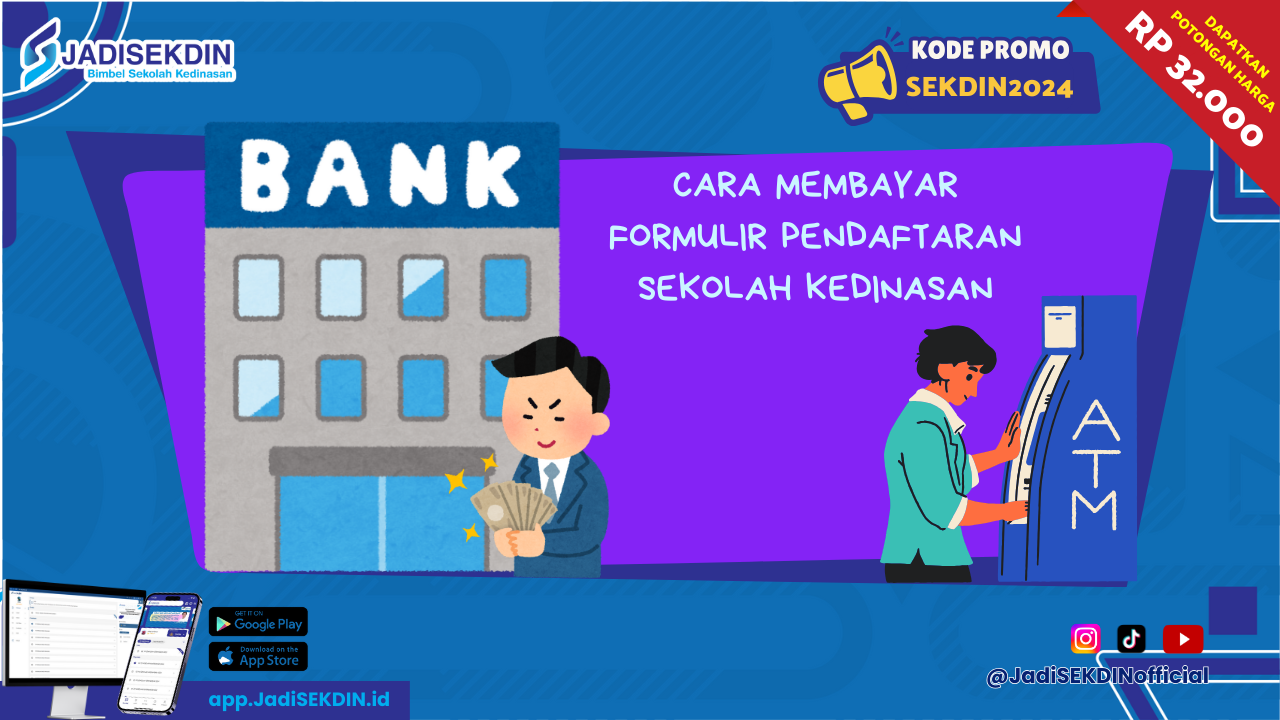 Cara Membayar Formulir Pendaftaran Sekolah Kedinasan