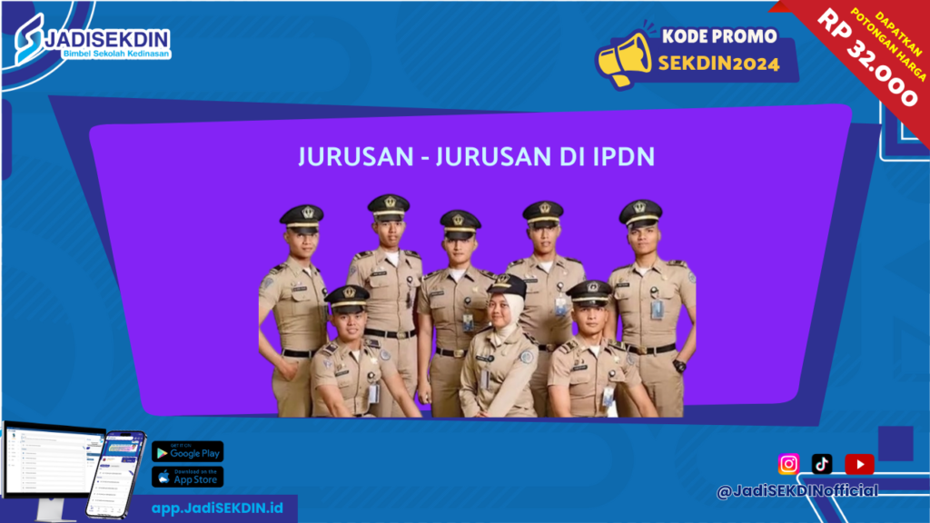 Jurusan Sekolah Kedinasan IPDN